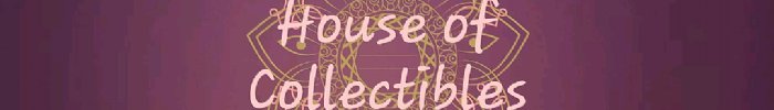 House of Collectibles Store